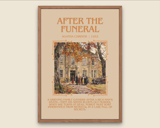 After The Funeral by Agatha Christie Descriptive, High Quality Poster Print.Free Delivery Wall Art.Author and Blurb Book Artwork Gift Art