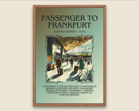 Passenger To Frankfurt by Agatha Christie Descriptive, High Quality Poster Print.Free Delivery Wall Art. Author & Blurb Book Artwork Cover
