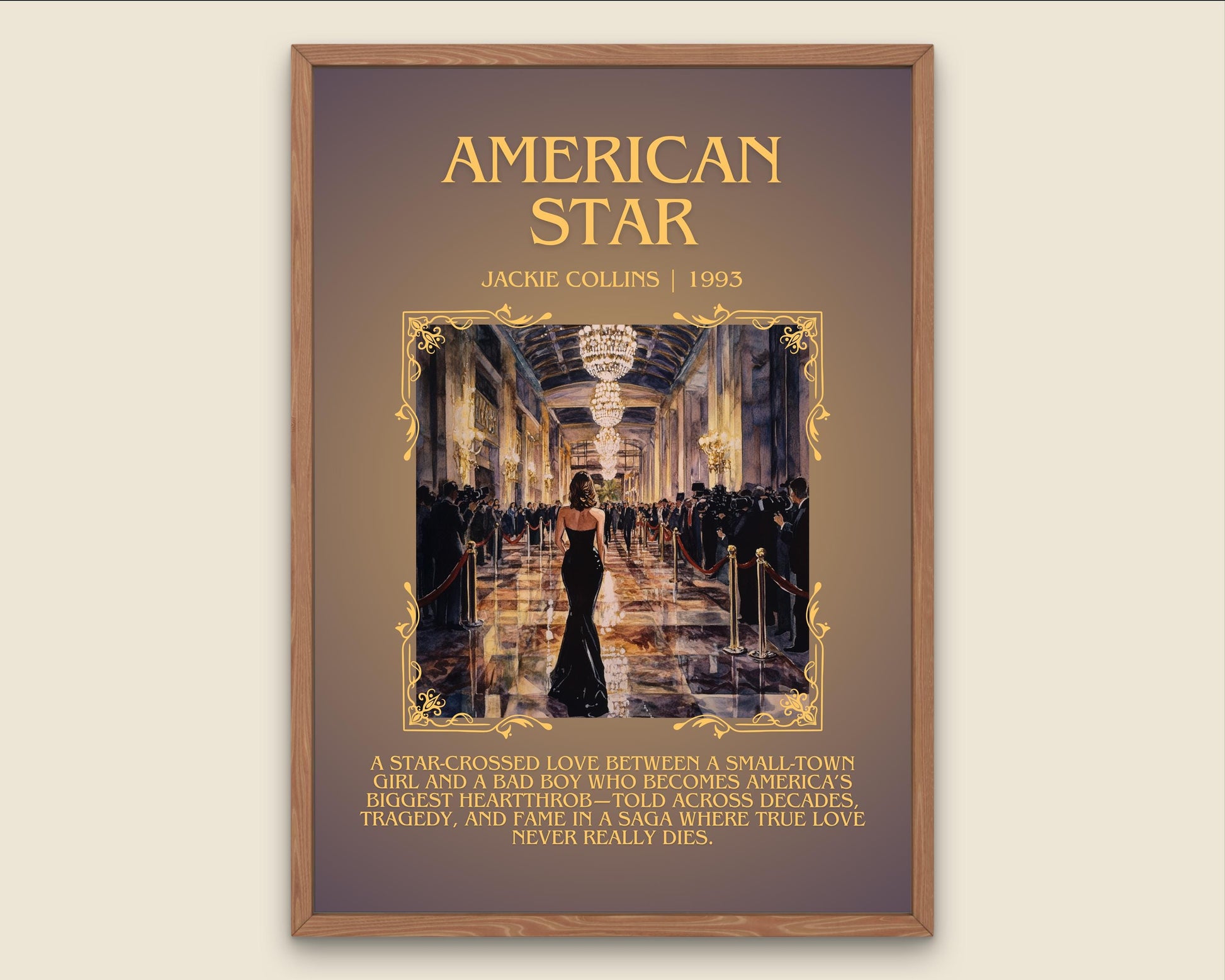 American Star by Jackie Collins Descriptive, High Quality Poster Print.Free Delivery Wall Art.Author&Blurb Book Artwork. Home Decor Gift