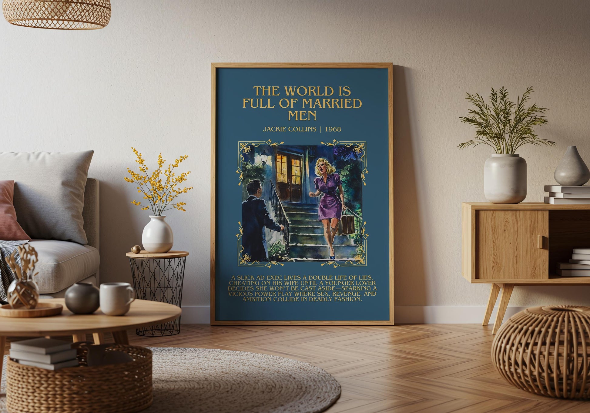 The World Is Full Of Married Men by Jackie Collins Descriptive, High Quality Poster Print.Free Delivery Wall Art. Author&Blurb Book Artwork