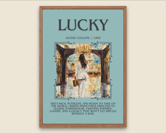 Lucky by Jackie Collins Descriptive, High Quality Poster Print.Free Delivery Wall Art. Author&Blurb Book Artwork Novel Nook Library Gift