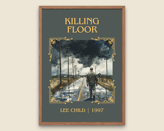 Killing Floor by Lee Child High Quality Poster Print. Free Delivery Wall Art. Author & Blurb Book/Novel Minimalist Art Gift Decor