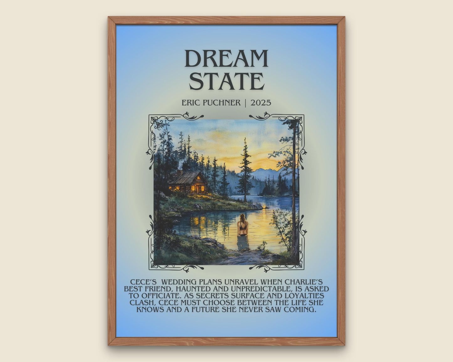 Dream State by Eric Puchner Descriptive, High Quality Poster Print.Free Delivery Wall Art.Author&Blurb Book Artwork. Book Summary Gift