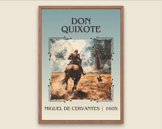 Don Quixote by Miguel De Cervantes High Quality Poster Print. Fast Delivery Wall Art. Author, Title Book/Novel Artwork Minimalist Gift
