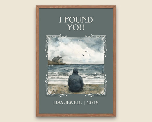 I Found You by Lisa Jewell High Quality Poster Print. Free Delivery Wall Art-Author & Blurb Book/Novel Minimalist Novel Art Gift