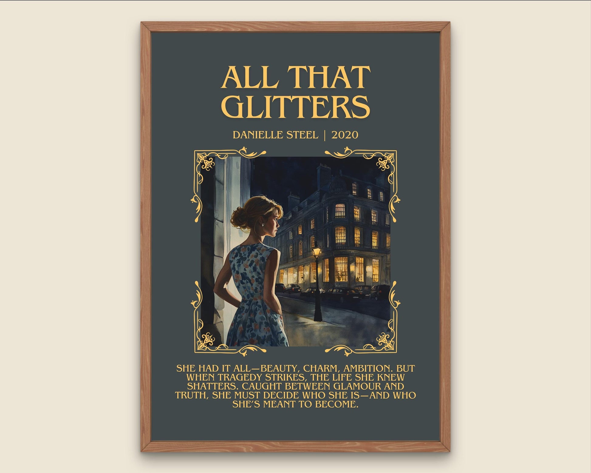 All That Glitters by Danielle Steel Descriptive, High Quality Poster Print.Free Delivery Wall Art.Author&Blurb Book Artwork. Novel Summary