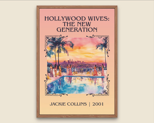 Hollywood Wives: The New Generation by Jackie Collins High Quality Poster Print. Fast, Free Delivery Wall Art. Book Artwork-Minimalist Gift