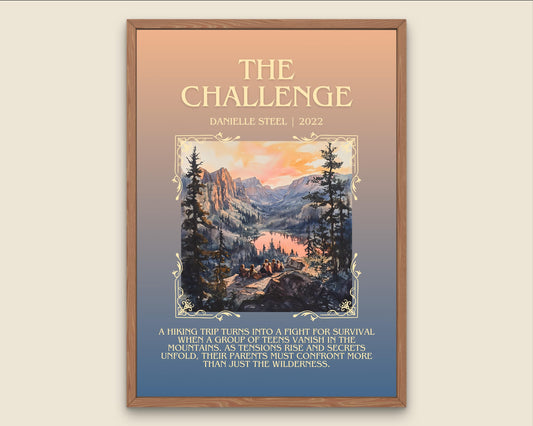 The Challenge by Danielle Steel High Quality Poster Print. Free Delivery Wall Art. Author & Blurb Book/Novel Minimalist Art Gift