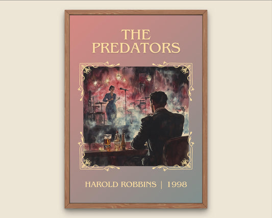The Predators by Harold Robbins High Quality Poster Print-Free Delivery Wall Art. Author Book Artwork-Minimalist Gift Library Nook Gift