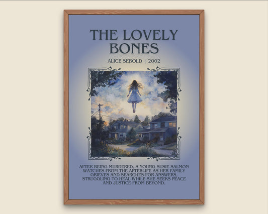 The Lovely Bones by Alice Sebold Descriptive, High Quality Poster Print.Free Delivery Wall Art.Author and Blurb Book Artwork Gift Art