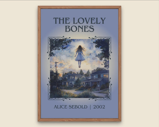 The Lovely Bones by Alice Sebold High Quality Poster Print. Free Delivery Wall Art. Author&Blurb Book/Novel Minimalist Home Gift Cover Art