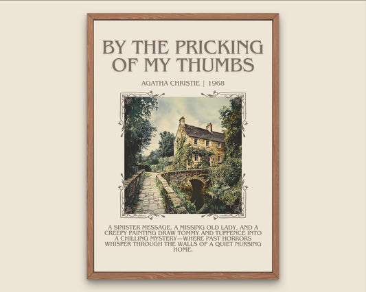 By The Pricking Of My Thumbs by Agatha Christie Descriptive, High Quality Poster Print.Free Delivery Wall Art. Author and Blurb Book Artwork
