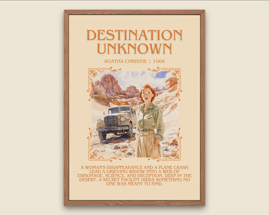 Destination Unknown by Agatha Christie Descriptive, High Quality Poster Print.Free Delivery Wall Art. Author and Blurb Book Artwork