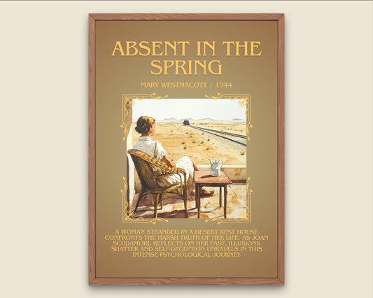 Absent In The Spring by Mary Westmacott Descriptive, High Quality Poster Print.Free Delivery Wall Art. Author & Blurb Book Artwork Cover