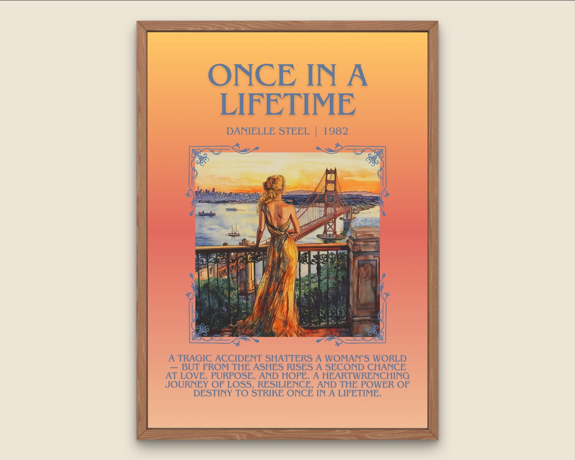 Once In A Lifetime by Danielle Steel Descriptive, High Quality Poster Print.Free Delivery Wall Art. Author & Blurb Book Artwork Cover Novel