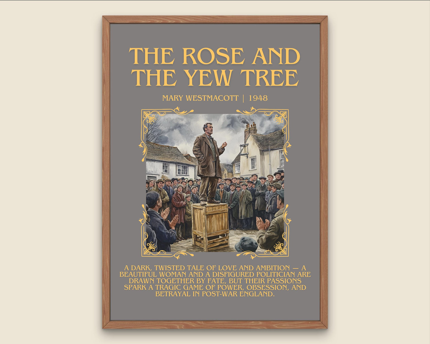 The Rose And The Yew Tree by Mary Westmacott Descriptive, High Quality Poster Print.Free Delivery Wall Art-Author & Blurb Book Artwork Cover