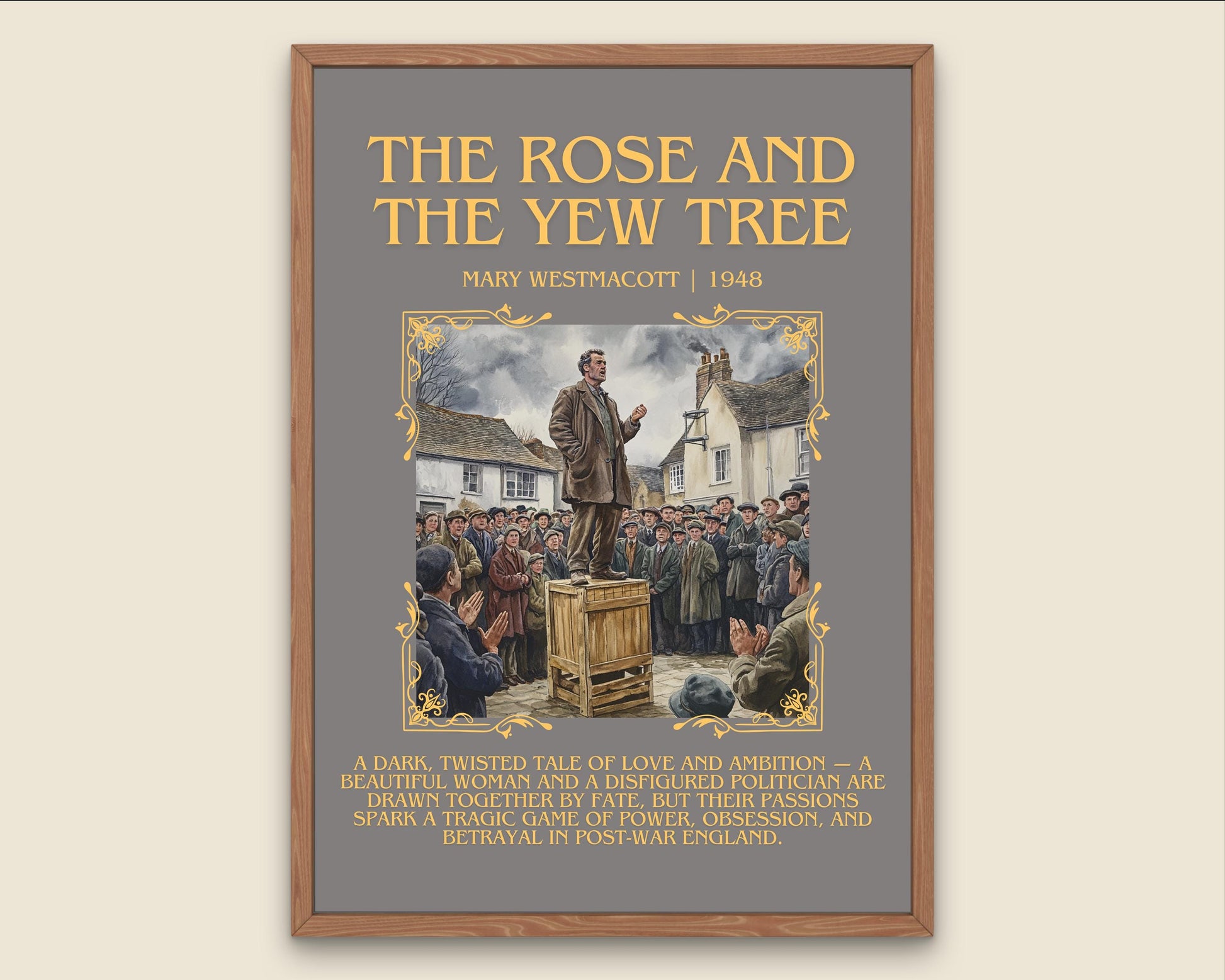 The Rose And The Yew Tree by Mary Westmacott Descriptive, High Quality Poster Print.Free Delivery Wall Art-Author & Blurb Book Artwork Cover