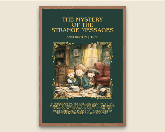 The Mystery Of The Strange Messages by Enid Blyton Descriptive, High Quality Poster Print.Free Delivery Wall Art.Author&Blurb Book Nook Gift