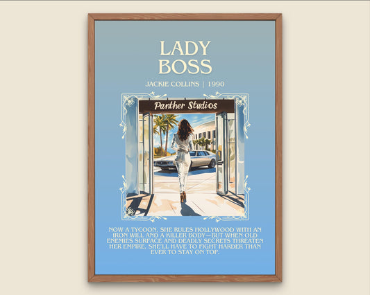 Lady Boss by Jackie Collins Descriptive, High Quality Poster Print.Free Delivery Wall Art.Author&Blurb Book Artwork. Home Decor Novel Gift