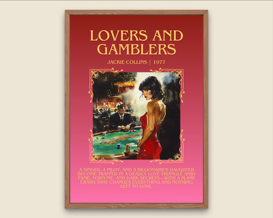 Lovers and Gamblers by Jackie Collins Descriptive, High Quality Poster Print.Free Delivery Wall Art.Author&Blurb Book Artwork. Home Decor