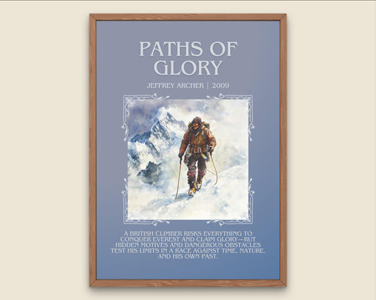 Paths Of Glory by Jeffrey Archer Descriptive, High Quality Poster Print.Free Delivery Wall Art.Author&Blurb Book Artwork. Home Decor