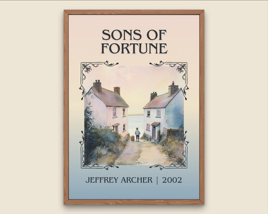 Sons Of Fortune by Jeffrey Archer High Quality Poster Print. Free Delivery Wall Art. Author & Blurb Book/Novel Minimalist Gift Library Nook