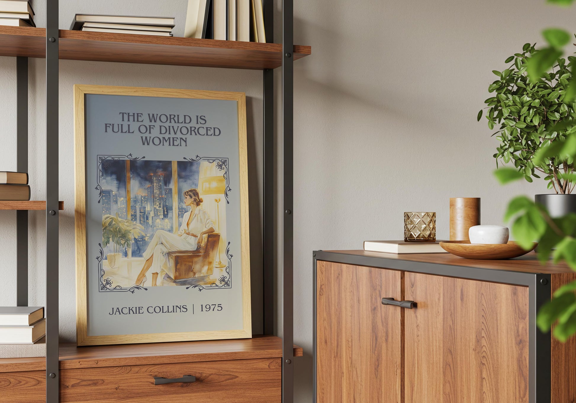 The World Is Full Of Divorced Women by Jackie Collins High Quality Poster Print-Free Delivery Wall Art. Author & Blurb Book/Novel Minimalist