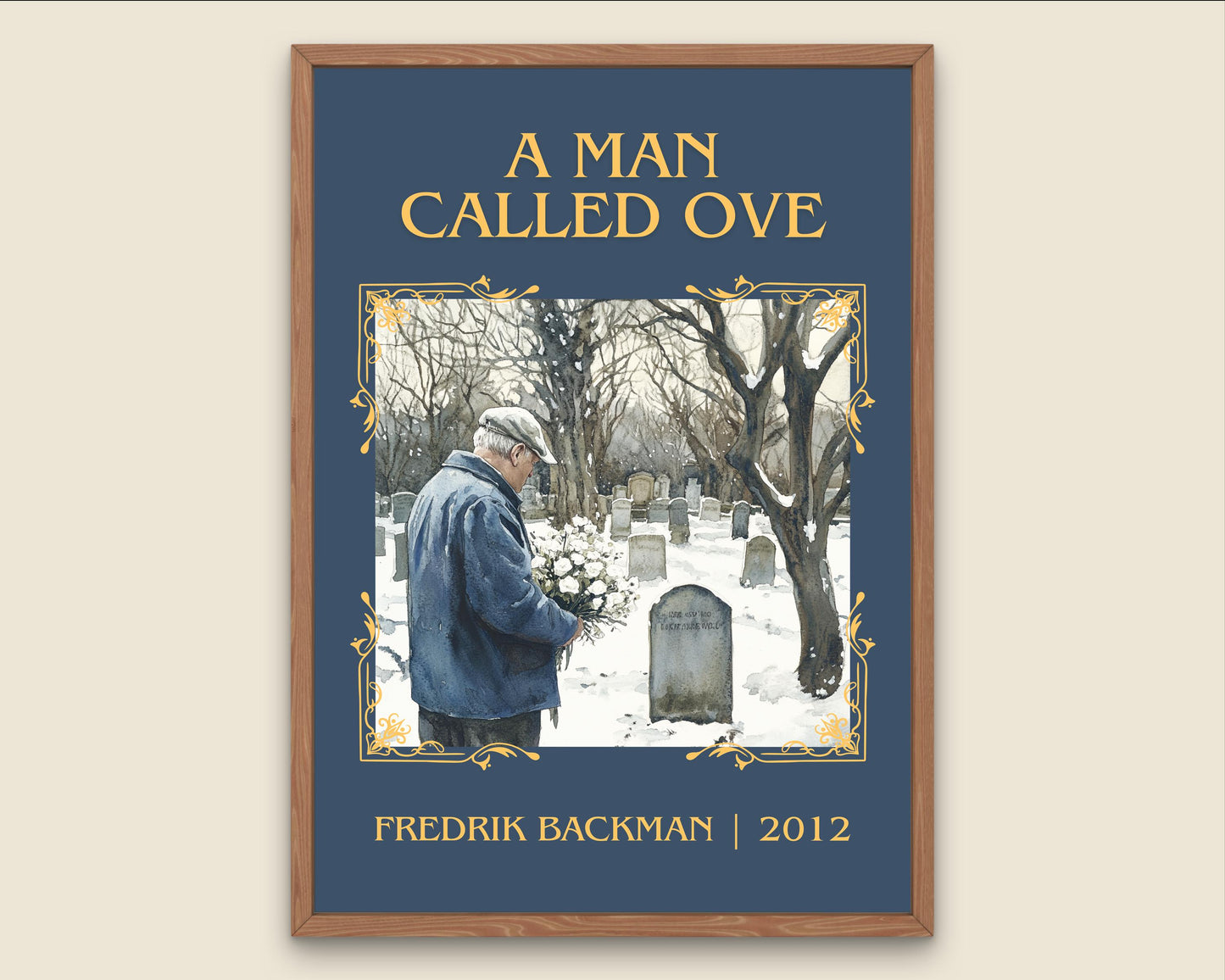 A Man Called Ove by Fredrik Backman High Quality Poster Print. Fast, Free Delivery Wall Art. Author, Title Book/Novel Artwork-Minimalist