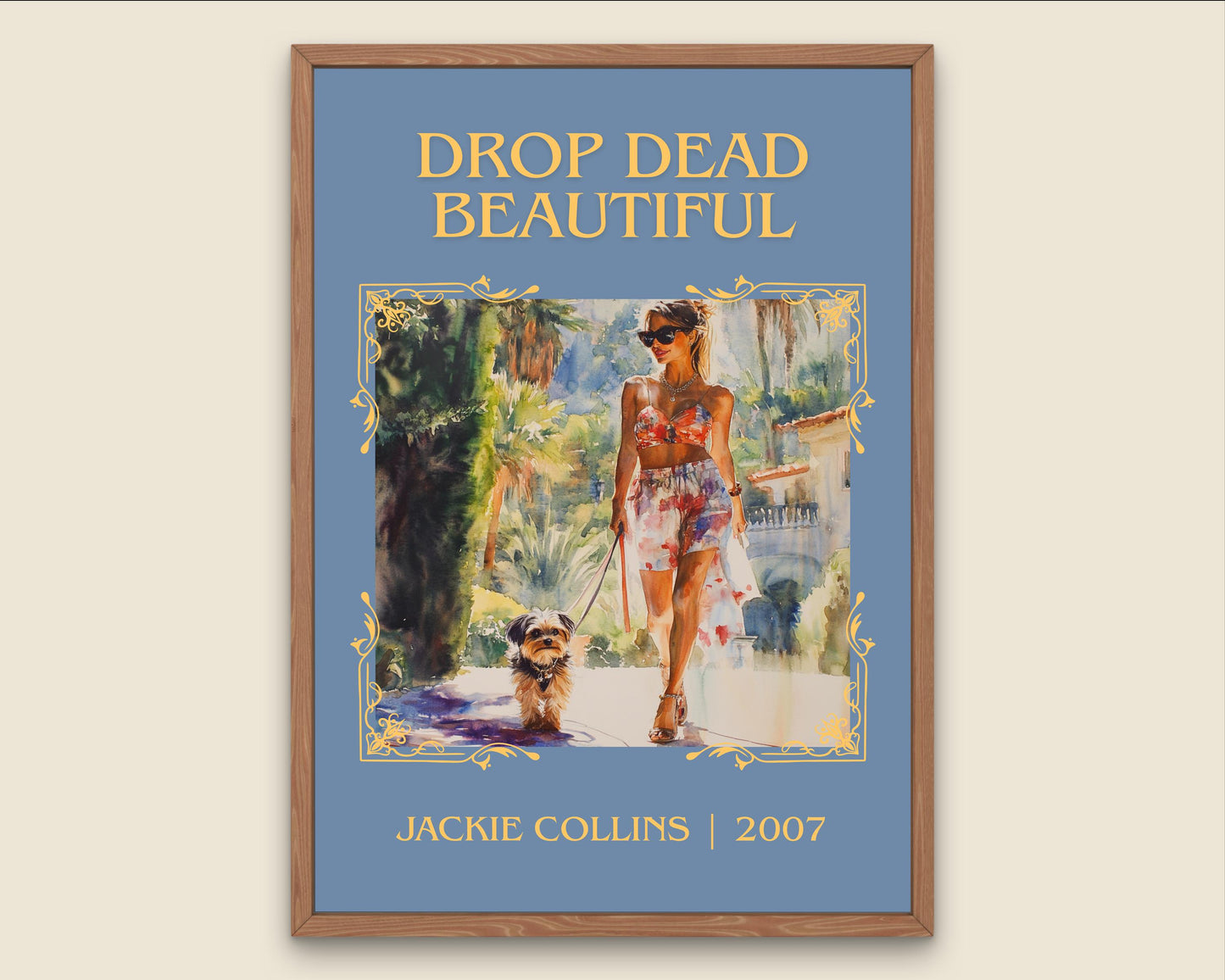 Drop Dead Beautiful by Jackie Collins High Quality Poster Print. Fast, Free Delivery Wall Art. Author Book Artwork-Minimalist Nook Gift