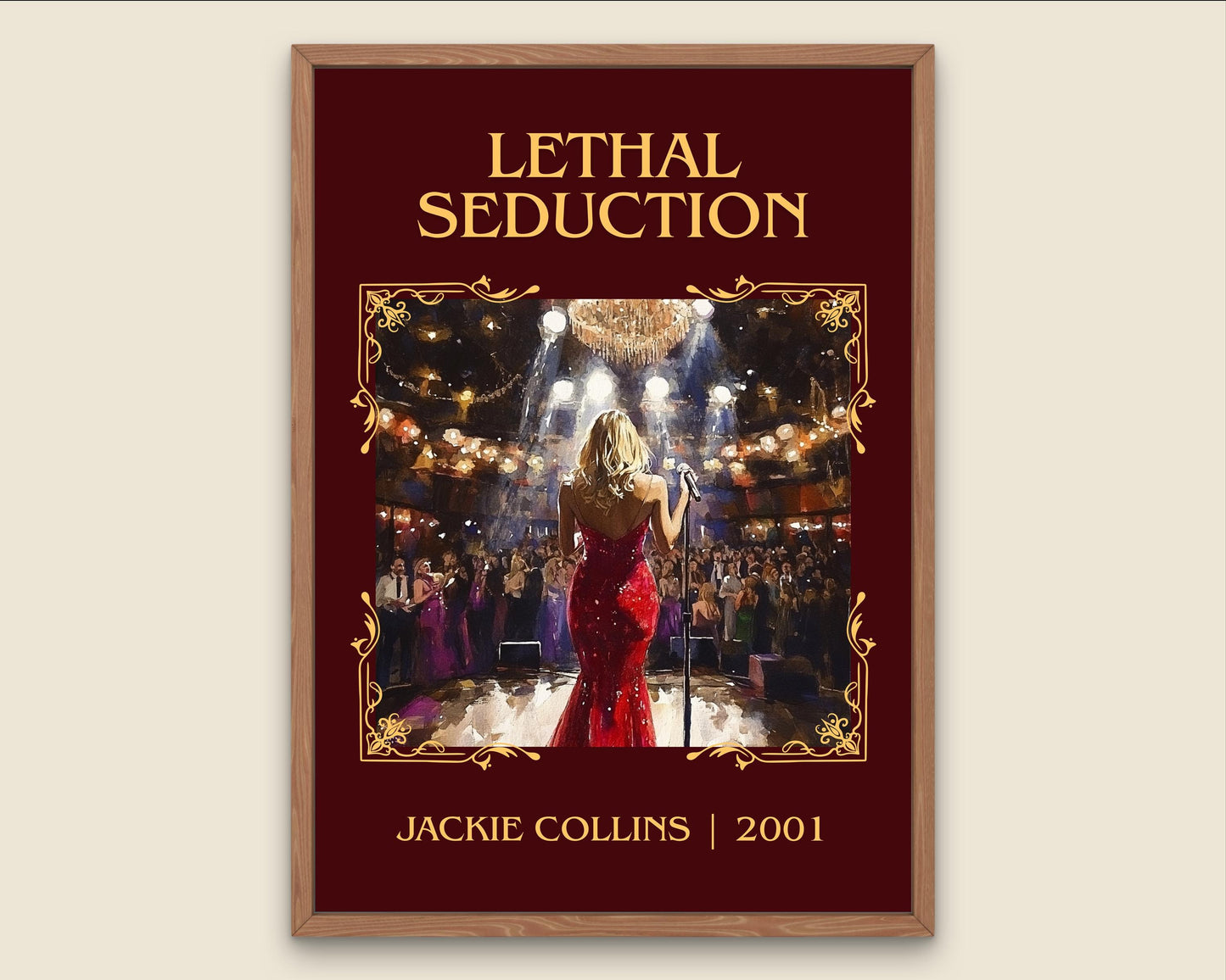 Lethal Seduction by Jackie Collins High Quality Poster Print. Fast, Free Delivery Wall Art. Author Book Artwork-Minimalist Gift