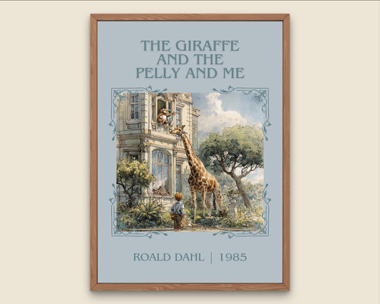 The Giraffe And The Pelly And Me by Roald Dahl High Quality Poster Print. Free Delivery Wall Art. Author&Title Graphic Book Minimalist Kids