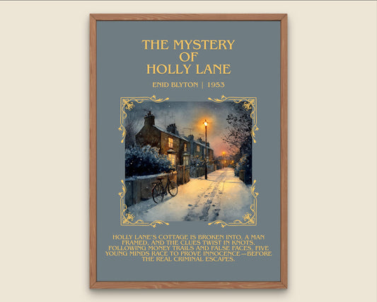 The Mystery Of Holly Lane by Enid Blyton Descriptive, High Quality Poster Print.Free Delivery Wall Art.Author&Blurb Book Nook Gift