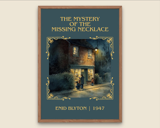 The Mystery Of The Missing Necklace by Enid Blyton Quality Poster Print-Free Delivery Wall Art. Author Book Artwork-Minimalist Gift Nook