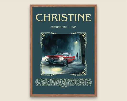 Christine by Stephen King Descriptive, High Quality Poster Print.Free Delivery Wall Art. Author&Blurb Book Nook Library Gift