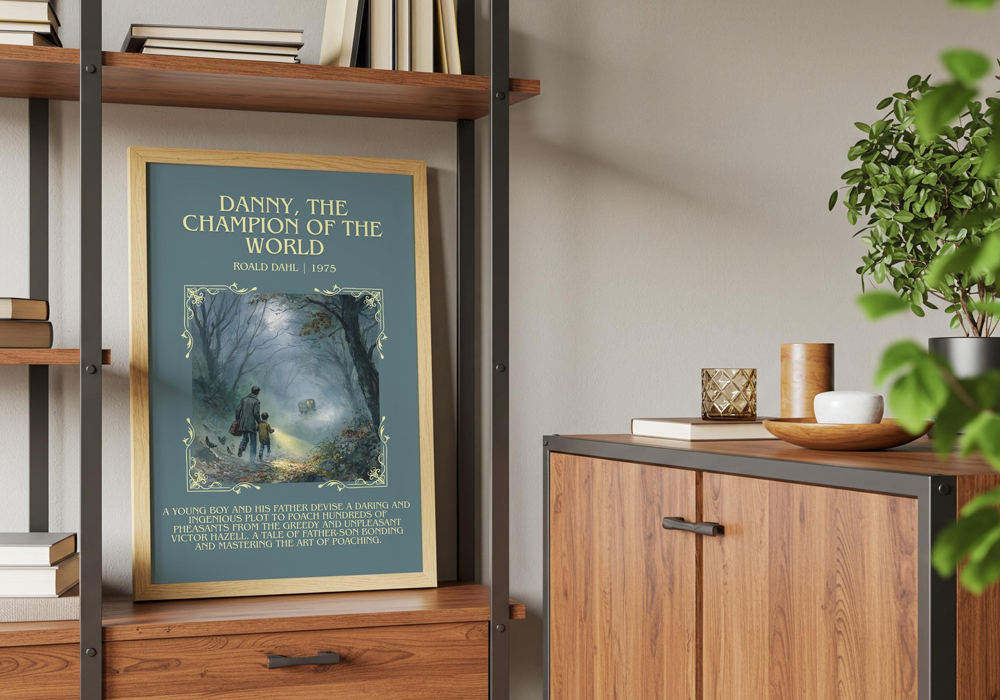 Danny, The Champion Of The World by Roald Dahl Descriptive, High Quality Poster Print.Free Delivery Wall Art.Author&Blurb Book Nook Gift