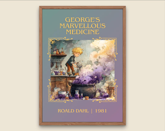 George's Marvellous Medicine by Roald Dahl High Quality Poster Print. Free Delivery Wall Art. Author&Title Graphic Book Minimalist Home