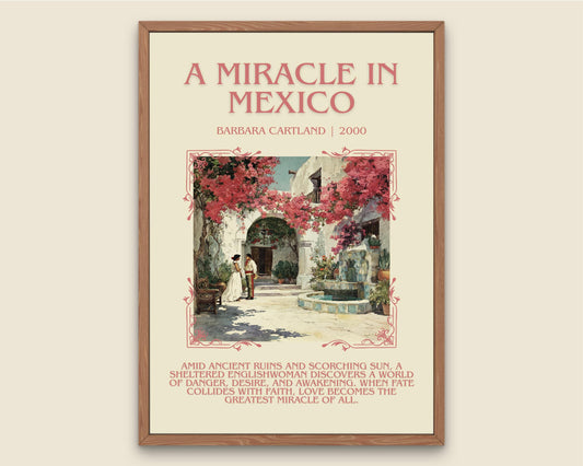A Miracle In Mexico by Barbara Cartland Descriptive, High Quality Poster Print.Free Delivery Wall Art. Author&Blurb Book Nook Library