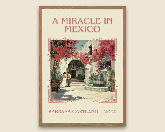 A Miracle In Mexico by Barbara Cartland High Quality Poster Print.Wall Art. Title,Author Book/Novel Artwork. Minimalist Clean Book Lover