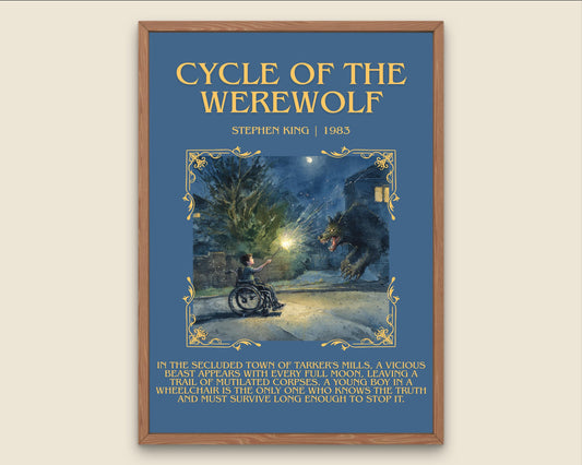 Cycle Of The Werewolf by Stephen King Descriptive, High Quality Poster Print.Free Delivery Wall Art. Author&Blurb Book Artwork Novel Nook