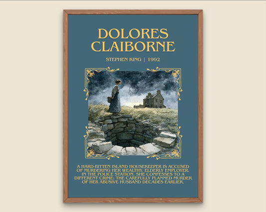 Dolores Claiborne by Stephen King Descriptive, High Quality Poster Print.Free Delivery Wall Art. Author&Blurb Book Artwork Novel Nook Gift