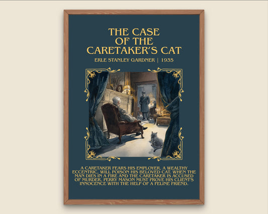 The Case Of The Caretaker's Cat by Erle Stanley Gardner Descriptive Poster Print.Free Delivery Wall Art Author&Blurb Book Artwork Novel