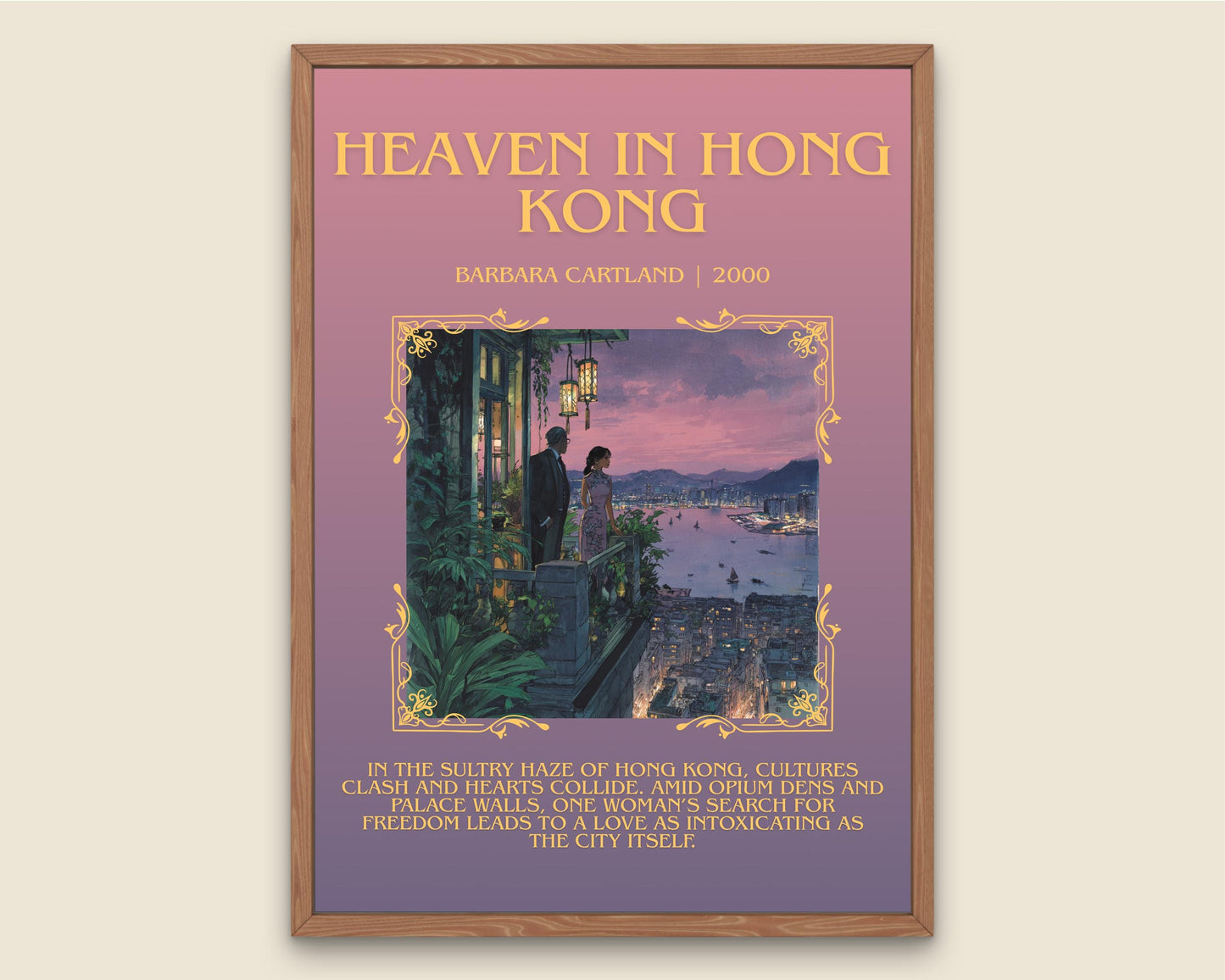 Heaven In Hong Kong by Barbara Cartland Descriptive, High Quality Poster Print.Free Delivery Wall Art. Author&Blurb Book Nook Library Gift