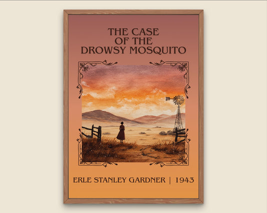 The Case Of The Drowsy Mosquito by Erle Stanley Gardner Descriptive Poster Print.Free Delivery Wall Art Author&Blurb Book Artwork Novel