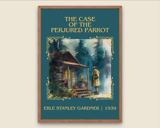 The Case Of The Perjured Parrot by Erle Stanley Gardner Descriptive Poster Print.Free Delivery Wall Art Author&Blurb Book Artwork Novel