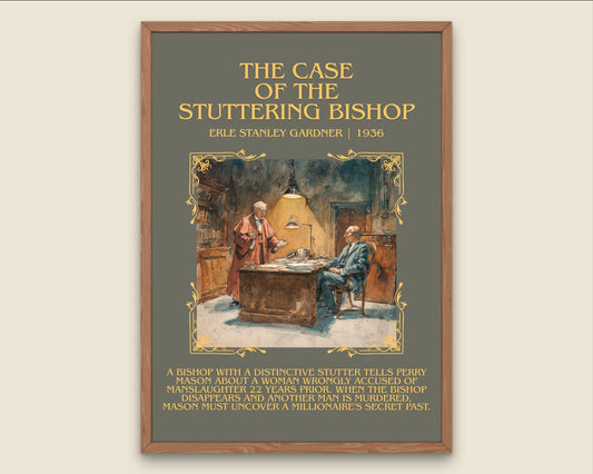 The Case Of The Stuttering Bishop by Erle Stanley Gardner Descriptive Poster Print.Free Delivery Wall Art Author&Blurb Book Artwork Novel