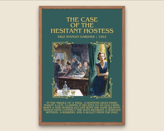The Case Of The Hesitant Hostess by Erle Stanley Gardner Descriptive Poster Print.Free Delivery Wall Art Author&Blurb Book Artwork Novel