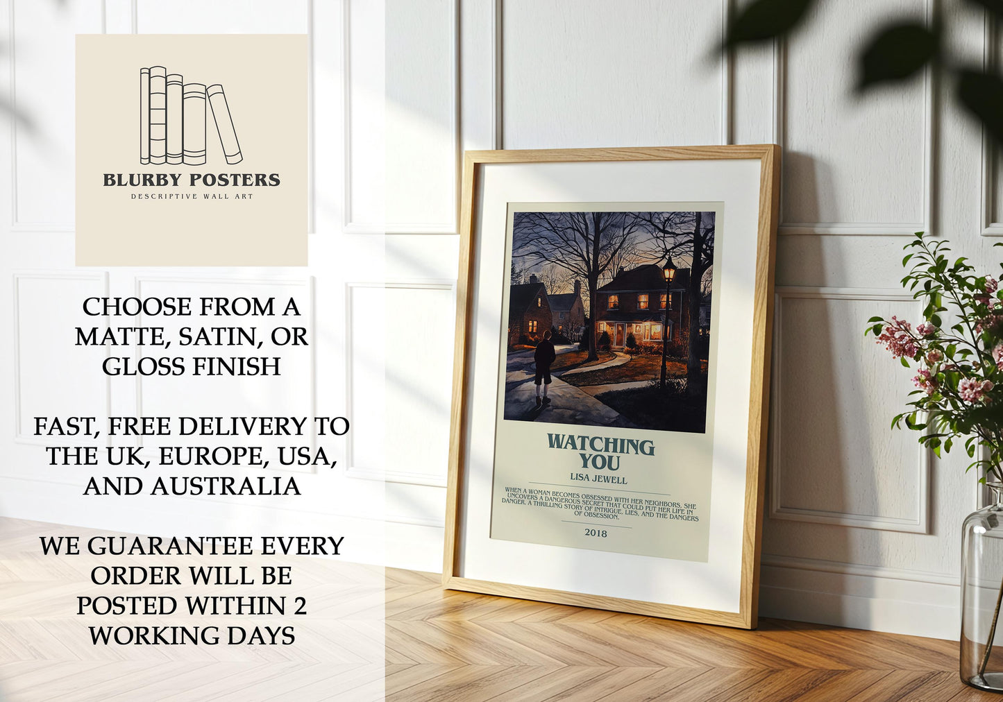 Watching You by Lisa Jewell Descriptive Poster Print. Free Delivery Wall Art Author & Blurb Book Artwork Novel Modern Gift
