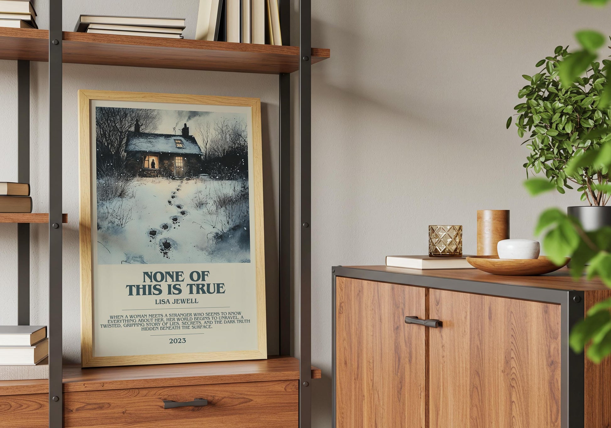 None Of This Is True by Lisa Jewell Descriptive Poster Print. Free Delivery Wall Art Author & Blurb Book Artwork Novel Modern Gift