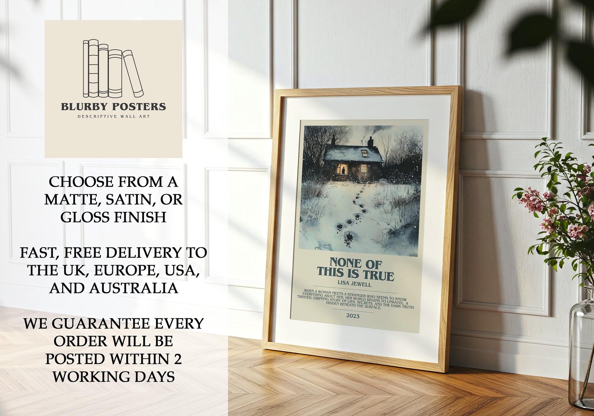 None Of This Is True by Lisa Jewell Descriptive Poster Print. Free Delivery Wall Art Author & Blurb Book Artwork Novel Modern Gift