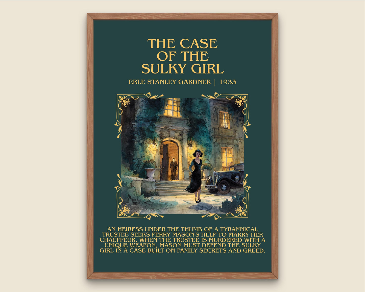 The Case Of The Sulky Girl by Erle Stanley Gardner Descriptive Poster Print.Free Delivery Wall Art Author&Blurb Book Artwork Novel